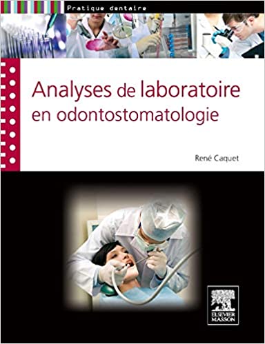 Analyses de laboratoire en odontostomatologie