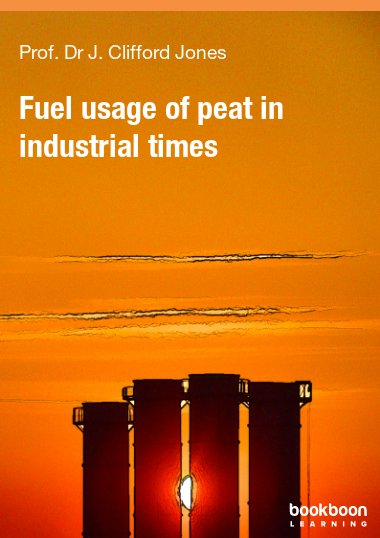 Fuel usage of peat in industrial times
