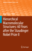 Hierarchical Macromolecular Structures: 60 Years after the Staudinger Nobel Prize II