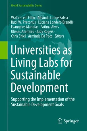 Universities as Living Labs for Sustainable Development : Supporting the Implementation of the Sustainable Development Goals