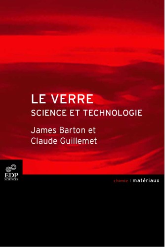 Le verre : Science et technologie