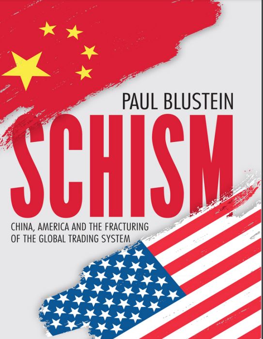 Schism: China, America, and the Fracturing of the Global Trading System