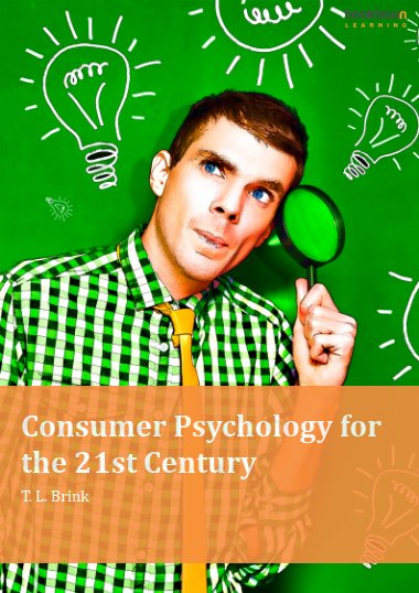 Consumer Psychology for the 21st Century