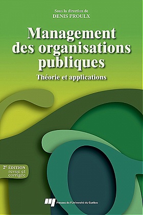 Management des organisations publiques : Théorie et applications