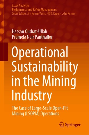 Operational Sustainability in the Mining Industry :The Case of Large-Scale Open-Pit Mining (LSOPM) Operations