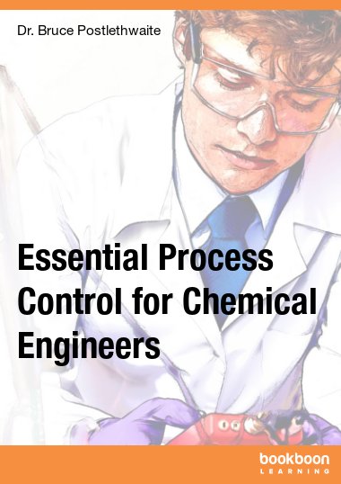 Essential Process Control for Chemical Engineers