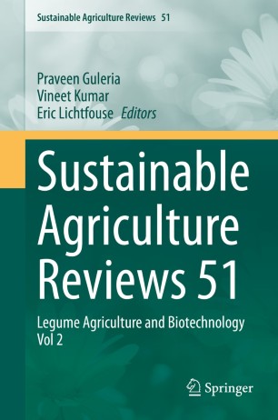 Sustainable Agriculture Reviews 51 : Legume Agriculture and Biotechnology Vol 2