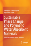 Sustainable Phase Change and Polymeric Water Absorbent Materials