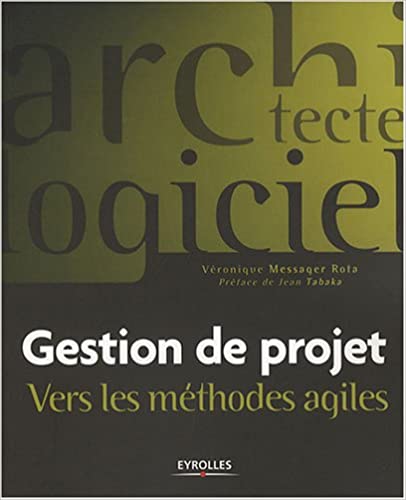 Gestion de projet : Vers les méthodes agiles