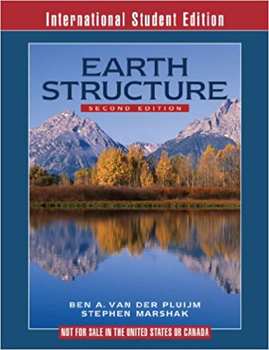 Earth Structure-An Introduction to Structural Geology and Tectonics