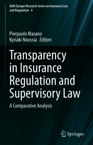 Transparency in Insurance Regulation and Supervisory Law : A Comparative Analysis