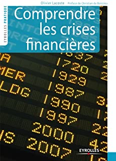 Comprendre les crises financières