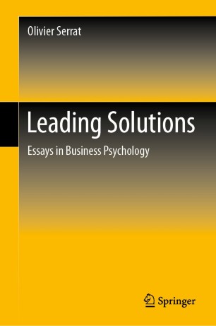 Leading Solutions : Essays in Business Psychology