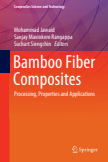 Bamboo Fiber Composites : Processing, Properties and Applications