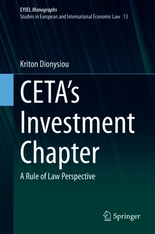 CETA's Investment : Chapter A Rule of Law Perspective