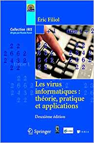 Les virus informatiques : théorie, pratique et applications