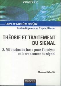 Théorie et traitement du signal - Tome 2, Méthodes de base pour l'analyse et le traitement du signal