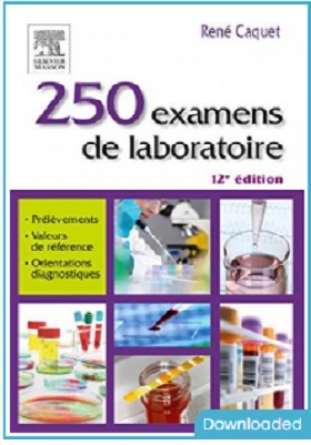 250 examens de laboratoire