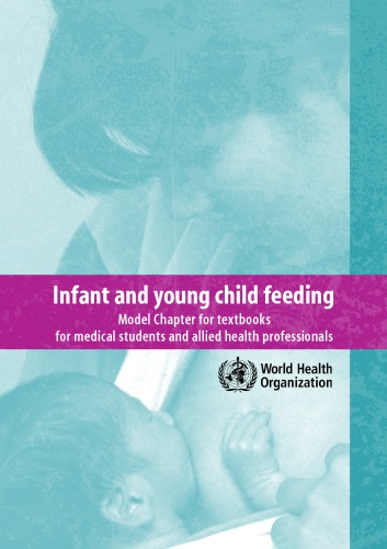 nfant and young child : feeding Model Chapter for textbooks for medical students and allied health professionals