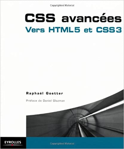 CSS avancées Vers HTML5 et CSS3