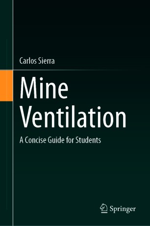 Mine Ventilation : A Concise Guide for Students