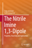 The Nitrile Imine 1,3-Dipole Properties, Reactivity and Applications