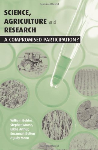Science, Agriculture and Research : A Compromised Participation?
