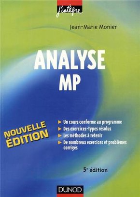 Analyse - MP :Cours, méthodes et exercices corrigés
