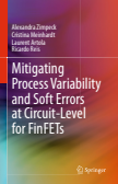 Mitigating Process Variability and Soft Errors at Circuit-Level for FinFETs