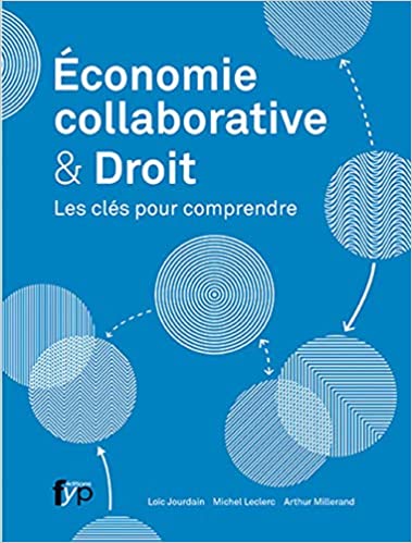 Économie collaborative & Droit : Les clés pour comprendre