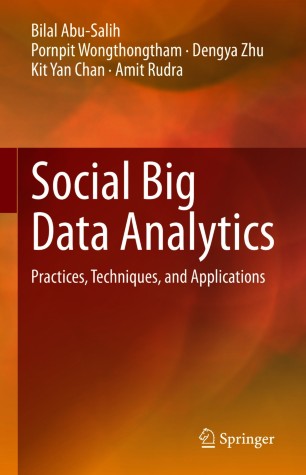 Social Big Data Analytics:  Practices, Techniques, and Applications