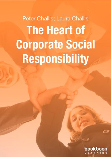 The Heart of Corporate Social Responsibility