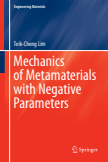 Mechanics of Metamaterials with Negative Parameters