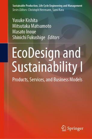 EcoDesign and Sustainability I : Products, Services, and Business Models