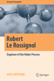 Robert Le Rossignol Engineer of the Haber Process