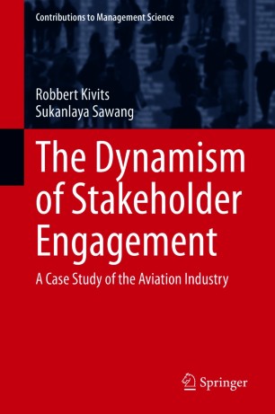 The Dynamism of Stakeholder Engagement : A Case Study of the Aviation Industry