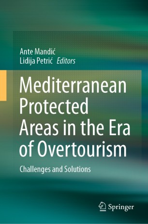 Mediterranean Protected Areas in the Era of Overtourism : Challenges and Solutions