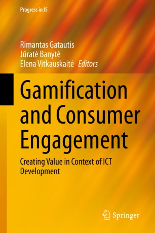Gamification and Consumer Engagement : Creating Value in Context of ICT Development
