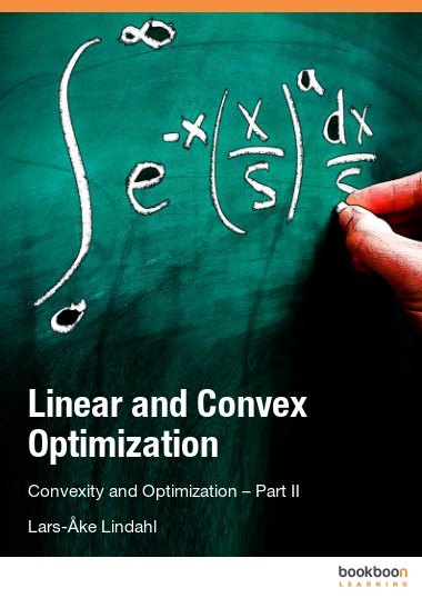 Linear and Convex Optimization Convexity and Optimization – Part II