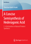 A Concise Semisynthesis of Hederagonic Acid : C–H Activation in Natural Product Synthesis