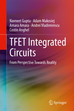 TFET Integrated Circuits : From Perspective Towards Reality