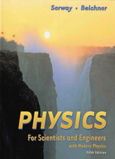 Physics for Scientists and Engineers With Modern Physics