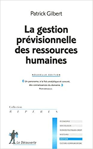 La gestion prévisionnelle des ressources humaines