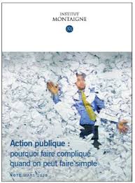 Action publique : pourquoi faire compliqué quand on peut faire simple