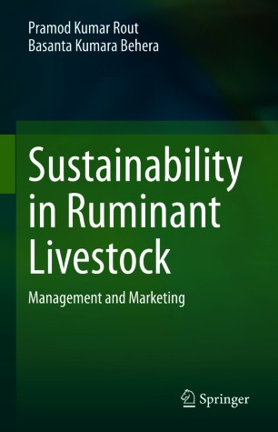 Sustainability in Ruminant Livestock : Management and Marketing