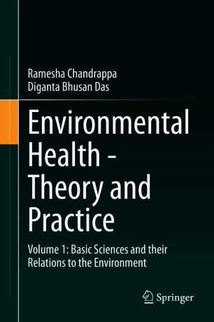 Environmental Health - Theory and Practice Volume 1 : Basic Sciences and their Relations to the Environment