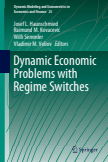 Dynamic Economic Problems with Regime Switches