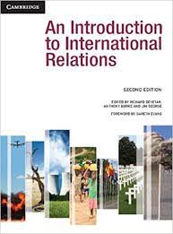 AN INTRODUCTION TO  INTERNATIONAL RELATIONS