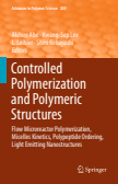 Controlled Polymerization and Polymeric Structures