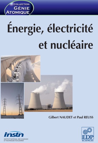 Energie, electricite et nucleaire